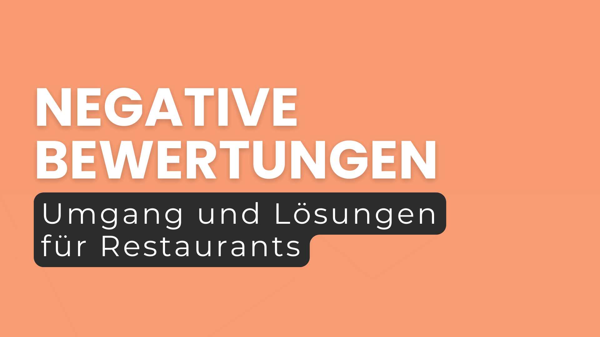 Umgang mit negativen Bewertungen - So bewahren Sie Ihren guten Ruf Blogpost